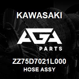 ZZ75D7021L000 Kawasaki HOSE ASSY | AGA Parts