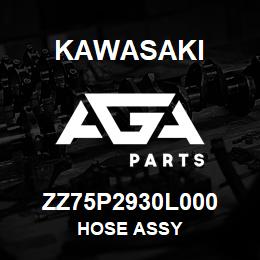 ZZ75P2930L000 Kawasaki HOSE ASSY | AGA Parts