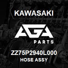 ZZ75P2940L000 Kawasaki HOSE ASSY | AGA Parts