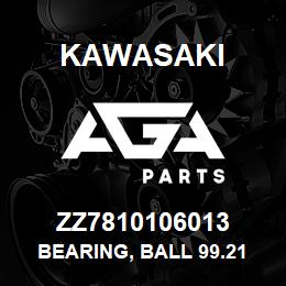 ZZ7810106013 Kawasaki BEARING, BALL 99.21 MM. | AGA Parts