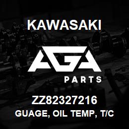 ZZ82327216 Kawasaki GUAGE, OIL TEMP, T/C | AGA Parts