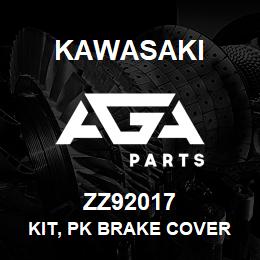 ZZ92017 Kawasaki KIT, PK BRAKE COVER 115ZIII | AGA Parts