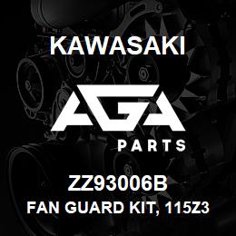 ZZ93006B Kawasaki FAN GUARD KIT, 115Z3B | AGA Parts