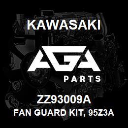 ZZ93009A Kawasaki FAN GUARD KIT, 95Z3A | AGA Parts