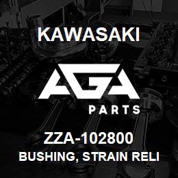 ZZA-102800 Kawasaki BUSHING, STRAIN RELIEF | AGA Parts