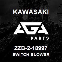 ZZB-2-18997 Kawasaki SWITCH BLOWER | AGA Parts