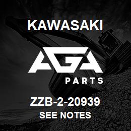 ZZB-2-20939 Kawasaki SEE NOTES | AGA Parts