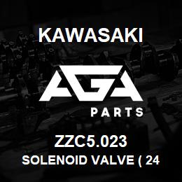 ZZC5.023 Kawasaki SOLENOID VALVE ( 24 V. ) | AGA Parts