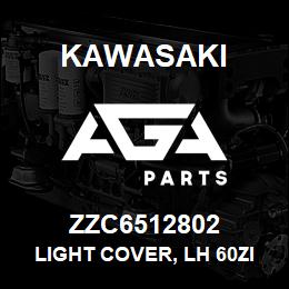 ZZC6512802 Kawasaki LIGHT COVER, LH 60ZIII | AGA Parts