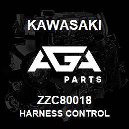 ZZC80018 Kawasaki HARNESS CONTROL | AGA Parts