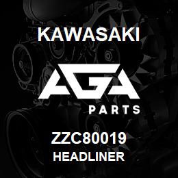 ZZC80019 Kawasaki HEADLINER | AGA Parts