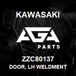 ZZC80137 Kawasaki DOOR, LH WELDMENT | AGA Parts