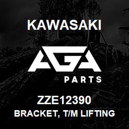 ZZE12390 Kawasaki BRACKET, T/M LIFTING | AGA Parts