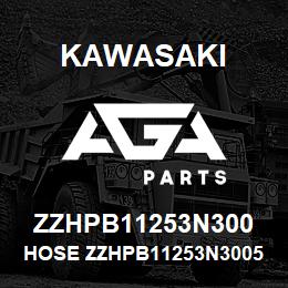 ZZHPB11253N300 Kawasaki HOSE ZZHPB11253N30055 | AGA Parts