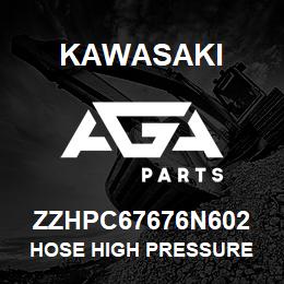ZZHPC67676N602 Kawasaki HOSE HIGH PRESSURE | AGA Parts