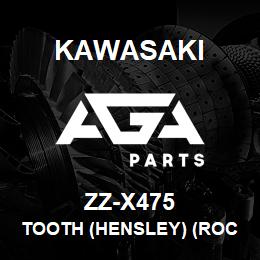 ZZ-X475 Kawasaki TOOTH (HENSLEY) (ROCKLAND BUCK | AGA Parts