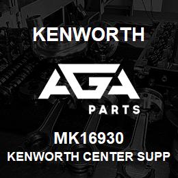 MK16930 Kenworth KENWORTH CENTER SUPPORTPLATE | AGA Parts