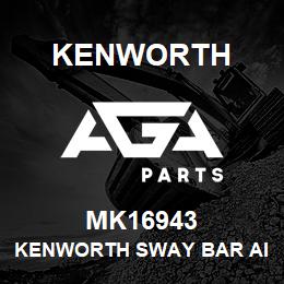 MK16943 Kenworth KENWORTH SWAY BAR AIR GLIDE | AGA Parts