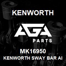 MK16950 Kenworth KENWORTH SWAY BAR AIR GLIDE | AGA Parts