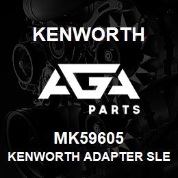 MK59605 Kenworth KENWORTH ADAPTER SLEEVE 4" | AGA Parts