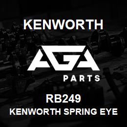 RB249 Kenworth KENWORTH SPRING EYE BUSHING | AGA Parts