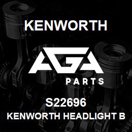 S22696 Kenworth KENWORTH HEADLIGHT BEZELRHLH | AGA Parts