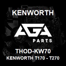 THOD-KW70 Kenworth KENWORTH T170 - T270 - T370 | AGA Parts