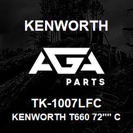 TK-1007LFC Kenworth KENWORTH T660 72"" CAB SLEEP | AGA Parts