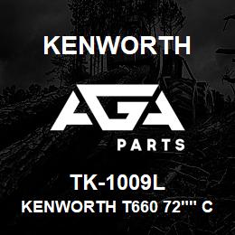 TK-1009L Kenworth KENWORTH T660 72"" CAB SLEEP | AGA Parts