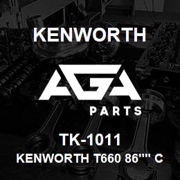 TK-1011 Kenworth KENWORTH T660 86"" CAB SLEEP | AGA Parts