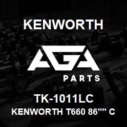 TK-1011LC Kenworth KENWORTH T660 86"" CAB SLEEP | AGA Parts