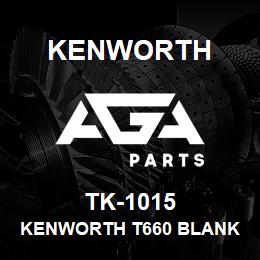 TK-1015 Kenworth KENWORTH T660 BLANK CAB & 72 | AGA Parts