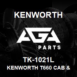 TK-1021L Kenworth KENWORTH T660 CAB & 86"" SLE | AGA Parts