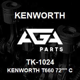 TK-1024 Kenworth KENWORTH T660 72"" CAB SLEEP | AGA Parts