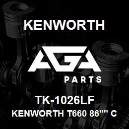 TK-1026LF Kenworth KENWORTH T660 86"" CAB SLEEP | AGA Parts