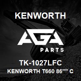 TK-1027LFC Kenworth KENWORTH T660 86"" CAB SLEEP | AGA Parts