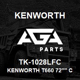 TK-1028LFC Kenworth KENWORTH T660 72"" CAB SLEEP | AGA Parts