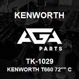 TK-1029 Kenworth KENWORTH T660 72"" CAB SLEEP | AGA Parts