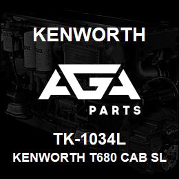 TK-1034L Kenworth KENWORTH T680 CAB SLEEPER & | AGA Parts