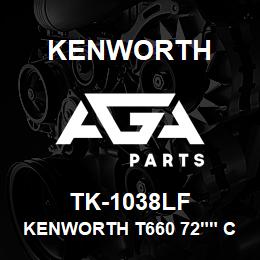 TK-1038LF Kenworth KENWORTH T660 72"" CAB SLEEP | AGA Parts