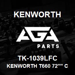 TK-1039LFC Kenworth KENWORTH T660 72"" CAB SLEEP | AGA Parts