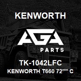 TK-1042LFC Kenworth KENWORTH T660 72"" CAB SLEEP | AGA Parts