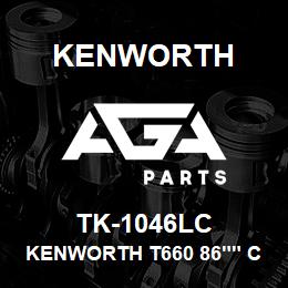 TK-1046LC Kenworth KENWORTH T660 86"" CAB SLEEP | AGA Parts