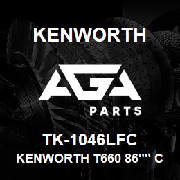 TK-1046LFC Kenworth KENWORTH T660 86"" CAB SLEEP | AGA Parts