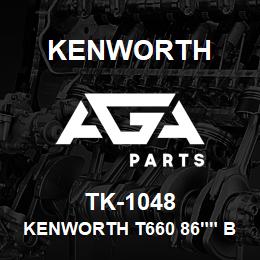 TK-1048 Kenworth KENWORTH T660 86"" BLANK CAB | AGA Parts