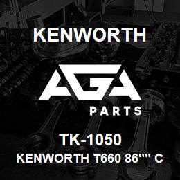 TK-1050 Kenworth KENWORTH T660 86"" CAB SLEEP | AGA Parts