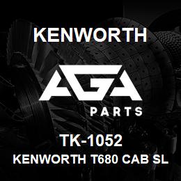 TK-1052 Kenworth KENWORTH T680 CAB SLEEPER & | AGA Parts