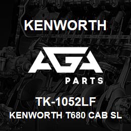 TK-1052LF Kenworth KENWORTH T680 CAB SLEEPER & | AGA Parts