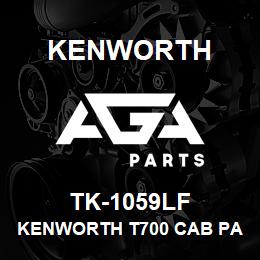 TK-1059LF Kenworth KENWORTH T700 CAB PANEL SLEE | AGA Parts