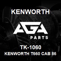 TK-1060 Kenworth KENWORTH T660 CAB 86"" SLEEP | AGA Parts